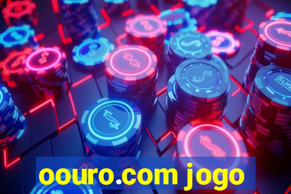 oouro.com jogo